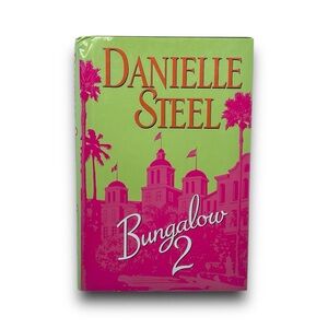 📚 4/$40 Bungalow 2 by Danielle Steel - Hardcover novel book